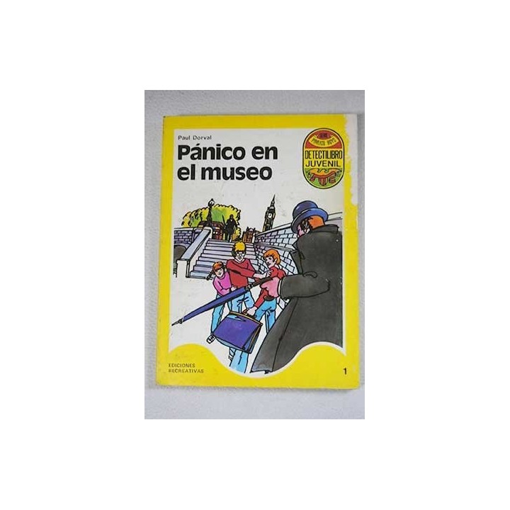 Panico En El Museo - Paul Dorval